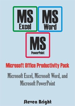 Microsoft Office Productivity Pack (eBook, ePUB) - Bright, Steven