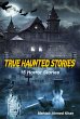 True Haunted Stories book (eBook, ePUB) - Bild 1