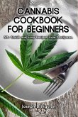 Cannabis Cookbook for Beginners (eBook, ePUB)