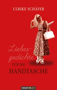 Liebesgedichte für die Handtasche (eBook, ePUB) - Schäfer, Ulrike