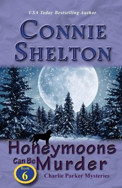 Honeymoons Can Be Murder - Shelton, Connie