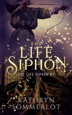 The Life Siphon - Sommerlot, Kathryn