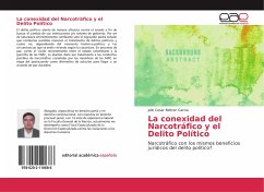 La conexidad del Narcotráfico y el Delito Político - Beltran Garcia, Julio Cesar