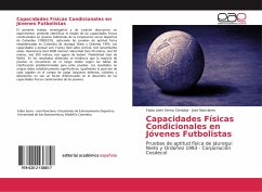 Capacidades Físicas Condicionales en Jóvenes Futbolistas - Serna Córdoba, Fabio León; Nanclares, Jose