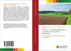 O Ifro e a sustentabilidade no território cone sul de Rondônia - Ferreira Borges, Aurélio; Menegazzo, Renato F.; Koefender, Jana