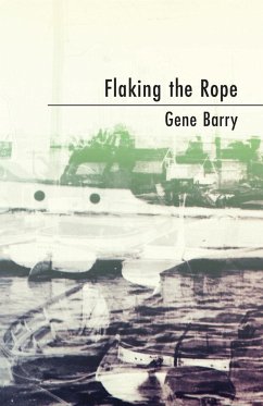 Flaking the Rope - Barry, Gene