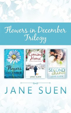 FLOWERS IN DECEMBER TRILOGY - Suen, Jane