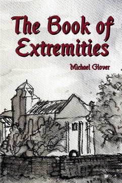 The Book of Extremities - Glover, Michael