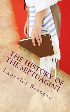 A History of the Septuagint (eBook, ePUB) - Brenton, Lancelot