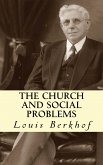 The Church and Social Problems (eBook, ePUB)