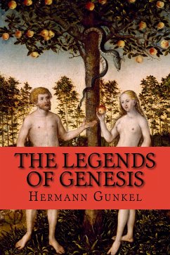 The Legends of Genesis (eBook, ePUB) - Gunkel, Hermann