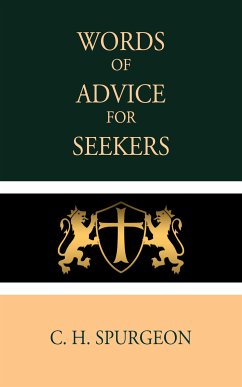 Words of Advice for Seekers (eBook, ePUB) - Spurgeon, C. H.