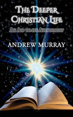 The Deeper Christian Life (eBook, ePUB) - Murray, Andrew