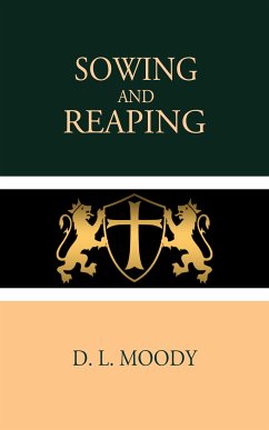 Sowing and Reaping (eBook, ePUB) - Moody, D. L.
