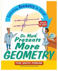 Cover Dr Math Presents More Geometry : Learning Geometry is Easy Just ask Dr Math- PDF (eBook, ePUB)