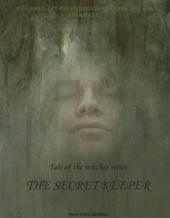 The tale of witches - The secret keeper (eBook, ePUB) - Z Skeledzija, Marta