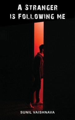 Cover A Stranger is Following Me (eBook, ePUB)