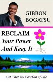Reclaim Your Power and Keep It (eBook, ePUB)