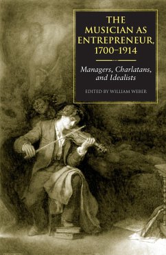 The Musician as Entrepreneur, 1700-1914 (eBook, ePUB)