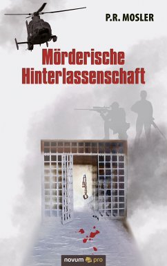 Mörderische Hinterlassenschaft (eBook, ePUB) - Mosler, P.R.