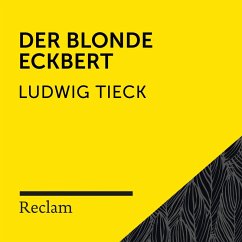 Tieck: Der blonde Eckbert (MP3-Download) - Tieck, Ludwig