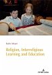 Religion, Interreligious Learning and... - Bild 1