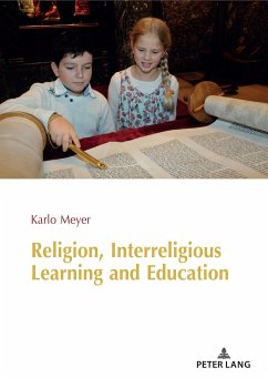 Religion, Interreligious Learning and Education - Meyer, Karlo