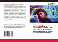 La identidad en la adolescencia dentro del marco de la actualidad - Troiani, Carina