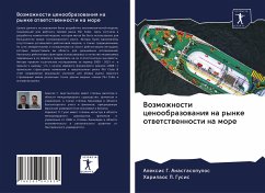 Vozmozhnosti cenoobrazowaniq na rynke otwetstwennosti na more - Anastasopulos, Alexis G.;Gusis, Harilaos P.
