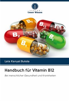 Handbuch für Vitamin B12 - Butola, Lata Kanyal