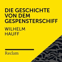 Hauff: Die Geschichte von dem Gespensterschiff (MP3-Download) - Hauff, Wilhelm