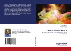 Alcohol Dependence - Mathew, Anish;Godishala, Sridevi;K.B., Kumar