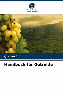 Handbuch für Getreide - Ali, Qurban