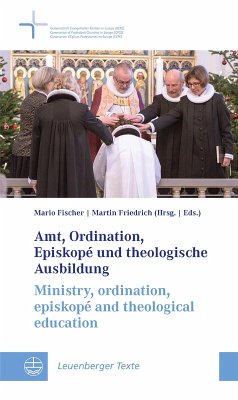 Cover Amt, Ordination, Episkopé und theologische Ausbildung / Ministry, ordination, episkopé and theological education (eBook, PDF)
