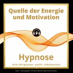 Quelle der Energie und Motivation (MP3-Download)
