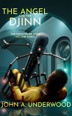 The Angel and the Djinn (The Voidstrider Saga, #3) (eBook, ePUB) The Angel and the Djinn (The Voidstrider Saga, #3) (eBook, ePUB)