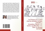Les Érinyes sur la scène chez les Atreides: Eschyle, L'Orestie. J. Giraudoux, Électre. J. P. Sartre, Les Mouches. T. S. Eliot, La réunion de famille