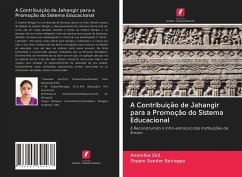 A Contribuição de Jahangir para a Promoção do Sistema Educacional - Shil, Anamika;Bairagya, Shyam Sundar