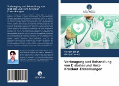 Vorbeugung und Behandlung von Diabetes und Herz-Kreislauf-Erkrankungen - Singh, Vikram;KUMARI, GIRIJA
