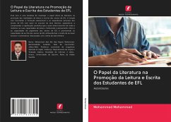 O Papel da Literatura na Promoção da Leitura e Escrita dos Estudantes de EFL - Mohammed, Mohammed