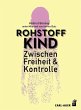 Rohstoff Kind - Bild 1