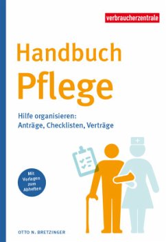 Handbuch Pflege - Bretzinger, Otto N.
