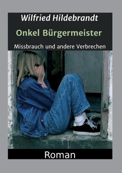 Onkel Bürgermeister - Hildebrandt, Wilfried