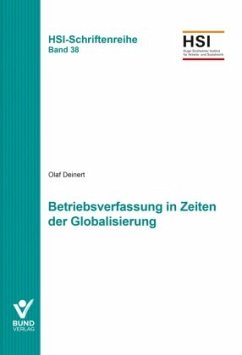 Betriebsverfassung in Zeiten der Globalisierung - Deinert, Olaf