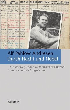 Durch Nacht und Nebel - Pahlow Andresen, Alf