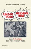 Fliegende Worte - Sprechende Pfeile