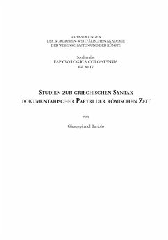 Studien zur griechischen Syntax dokumentarischer Papyri der römischen Zeit - Di Bartolo, Giuseppina