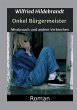 Onkel Bürgermeister - Bild 1
