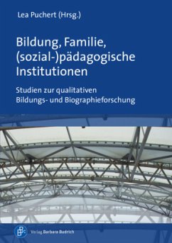 Bildung, Familie, (sozial-)pädagogische Institutionen