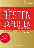 Von den besten Experten profitieren, Band 2